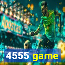 4555 game